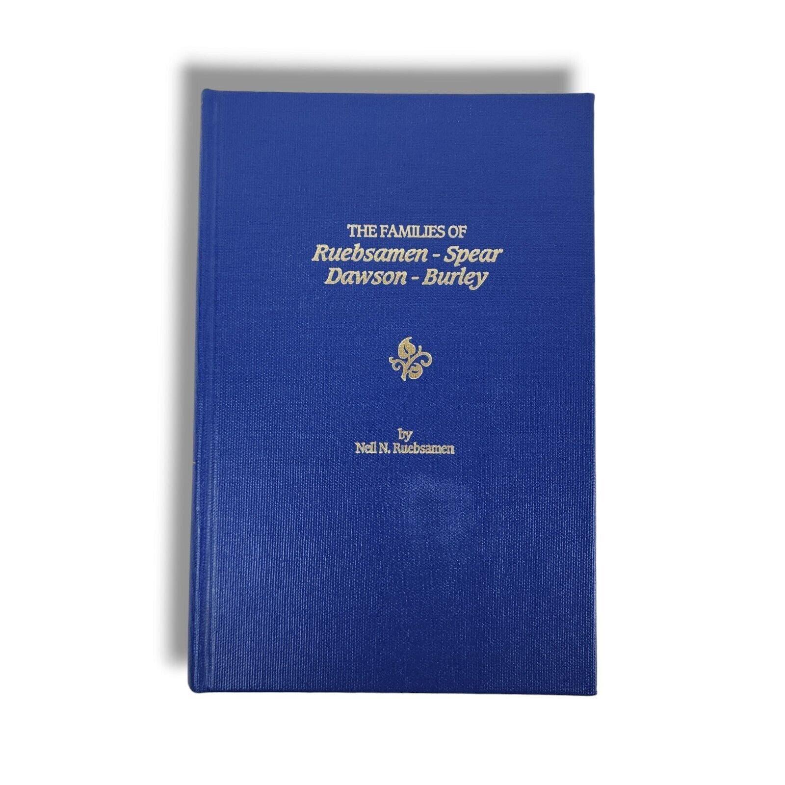 The <b>Families</b> of Ruebsamen Spear <b>Dawson</b> & Burley <b>Genealogy Family</b> ...