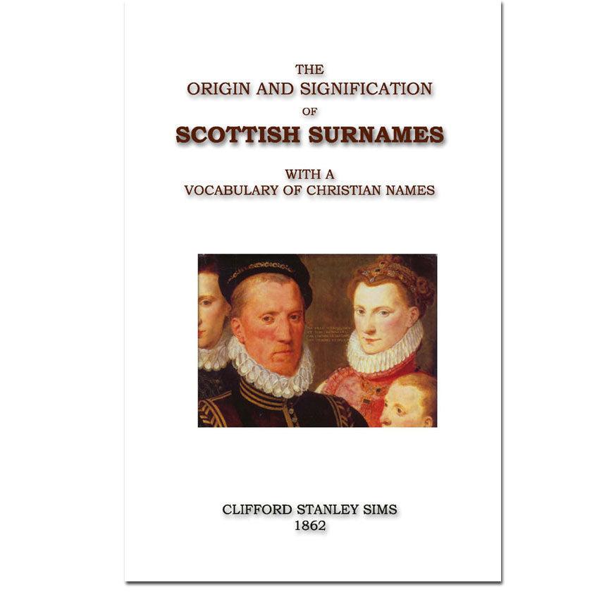The Origin & <b>Signification</b> of Scottish <b>Surnames</b> With ... Christian ...
